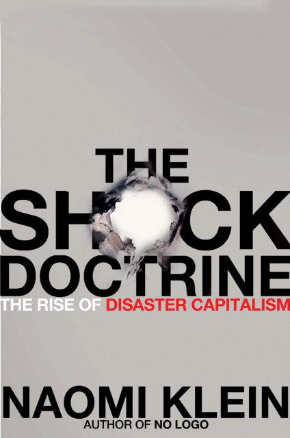 Review of “The Shock Doctrine: The Rise of Disaster Capitalism”