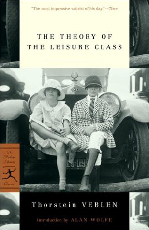 Review of “The Theory of the Leisure Class”
