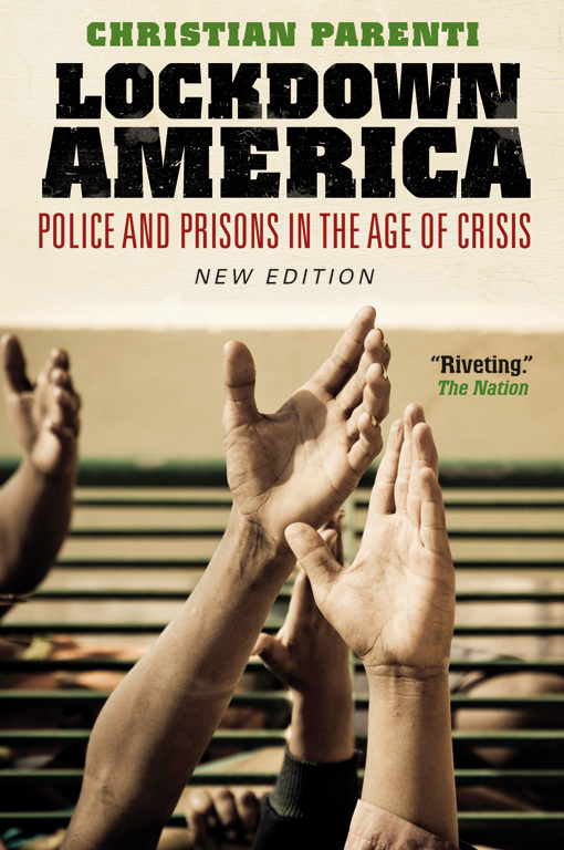 Review of “Lockdown America: Police and Prisons in the Age of Crisis”