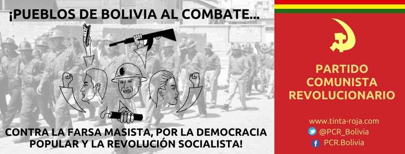 Revolutionary Communist Party of Bolivia:  The Bolivian Peoples are Standing Up in the Fight Against Populism, Authoritarianism, and Repression