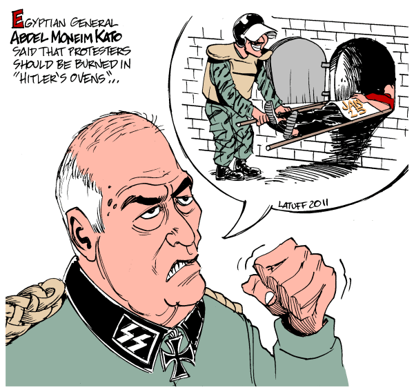 Political Cartoon: Egyptian General Abdel Moneim Kato says protestors should be burned in “Hitler’s ovens”