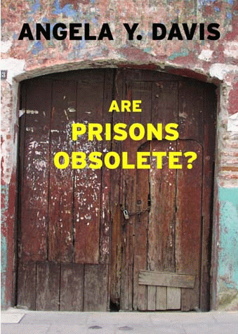 Review of “Are Prisons Obsolete?”