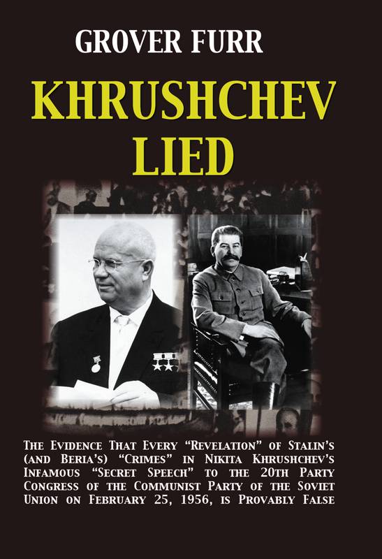 Review of Grover Furr’s “Khrushchev Lied”