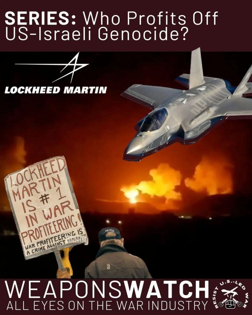 Weapons Watch: All Eyes on the War Industry — Lockheed Martin