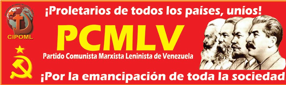 Marxist-Leninist Communist Party of Venezuela:  The Capitalist Crisis, the Virus, and the Class Struggle